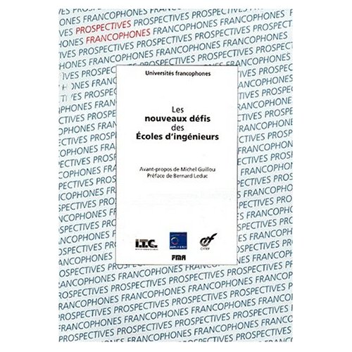 LES NOUVEAUX DEFIS DES ECOLES D'INGENIEURS