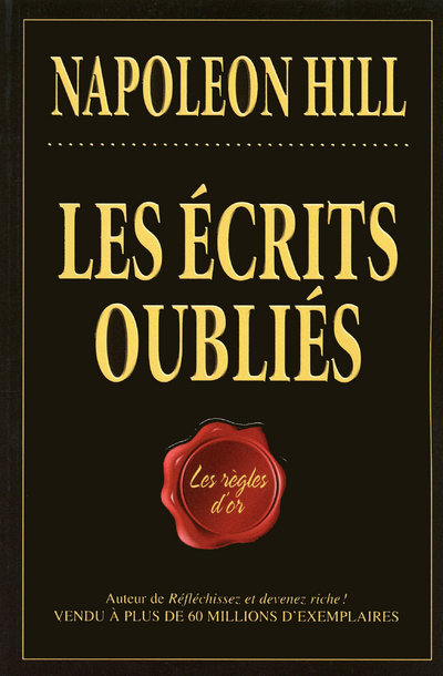 Les écrits oubliés. Les règles d'or