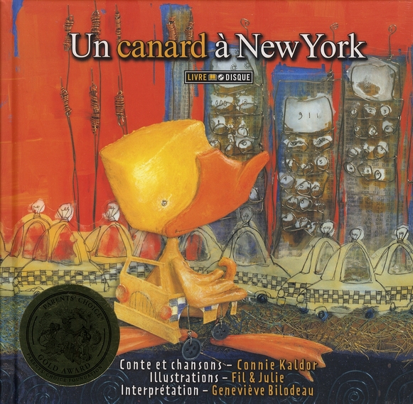 Un canard à New York. Avec 1 CD audio