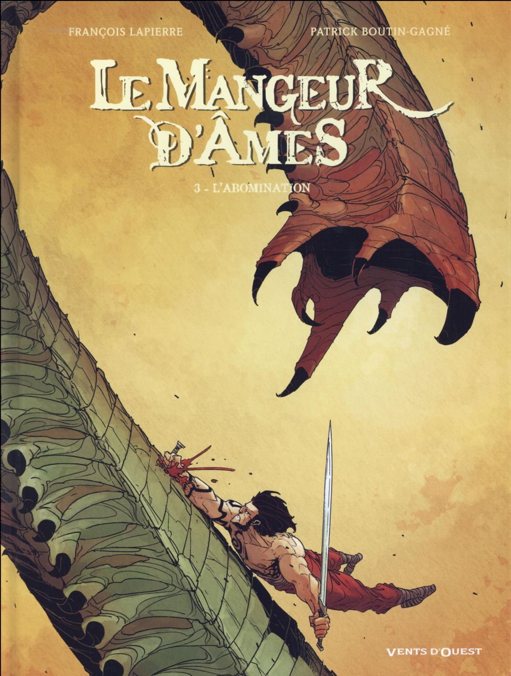 Le mangeur d'âmes Tome 3 : L'abomination