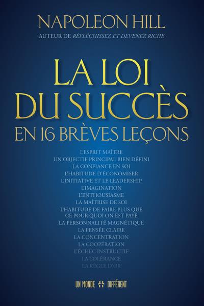 La loi du succès en 16 brèves leçons
