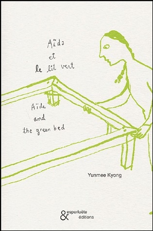 Aïda et le lit vert : Aïda and the green bed