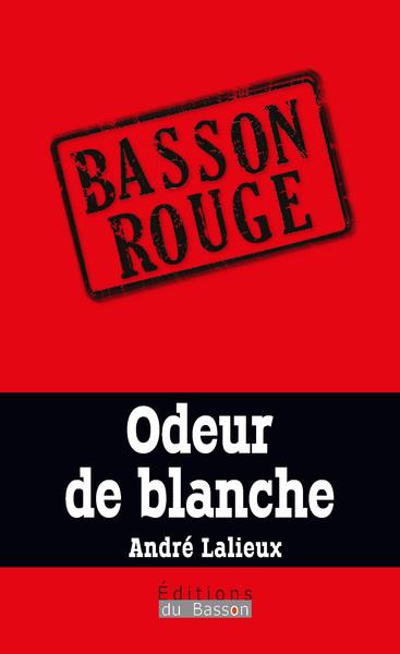 Odeur de blanche