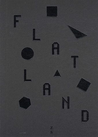 Flatland. Fantaisie en plusieurs dimensions