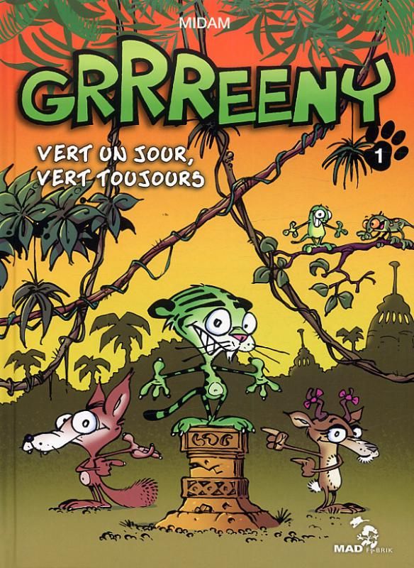 Grrreeny Tome 1 : Vert un jour, vert toujours