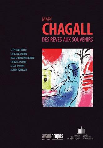Marc Chagall. Des rêves aux souvenirs