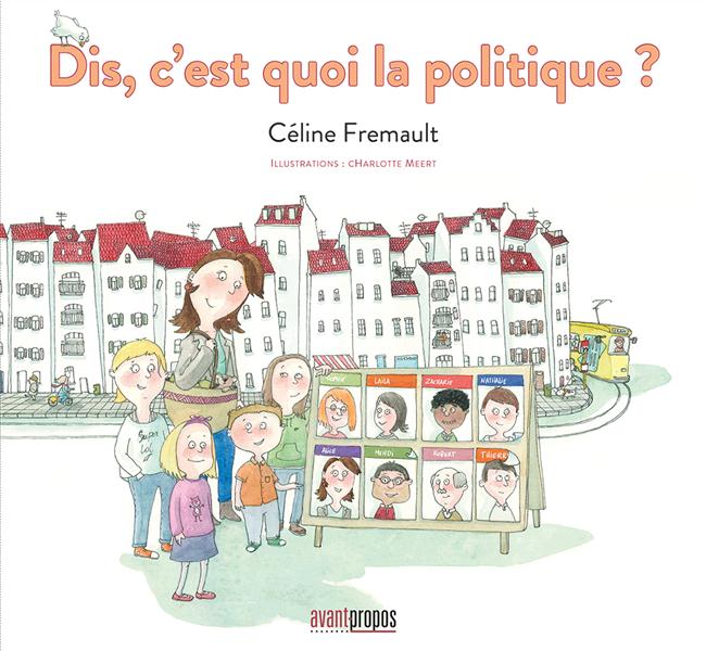Dis, c'est quoi la politique ?