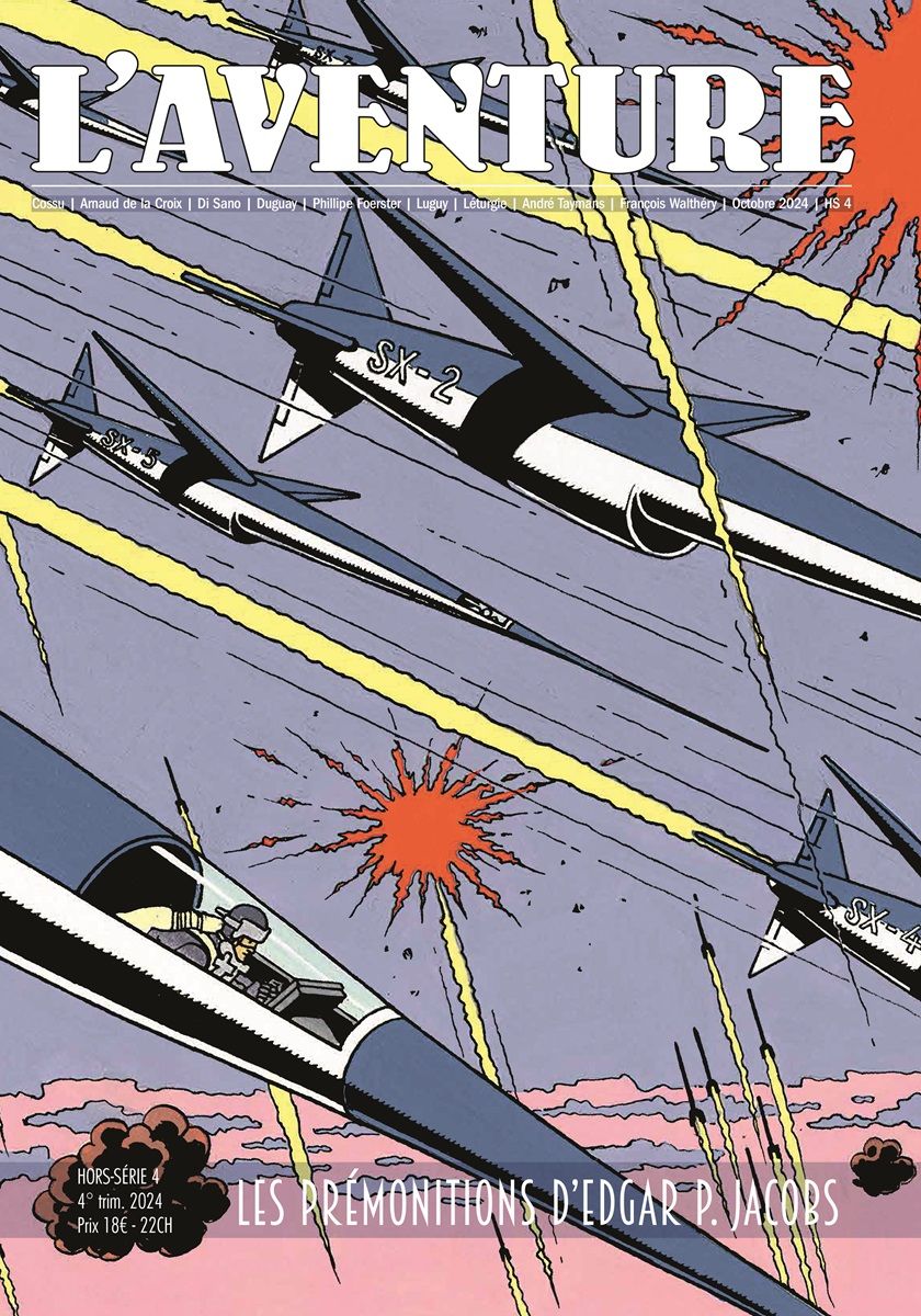 L'aventure Hors-série N° 4 - Octobre 2024 : Les prémonitions d'Edgar P. Jacobs