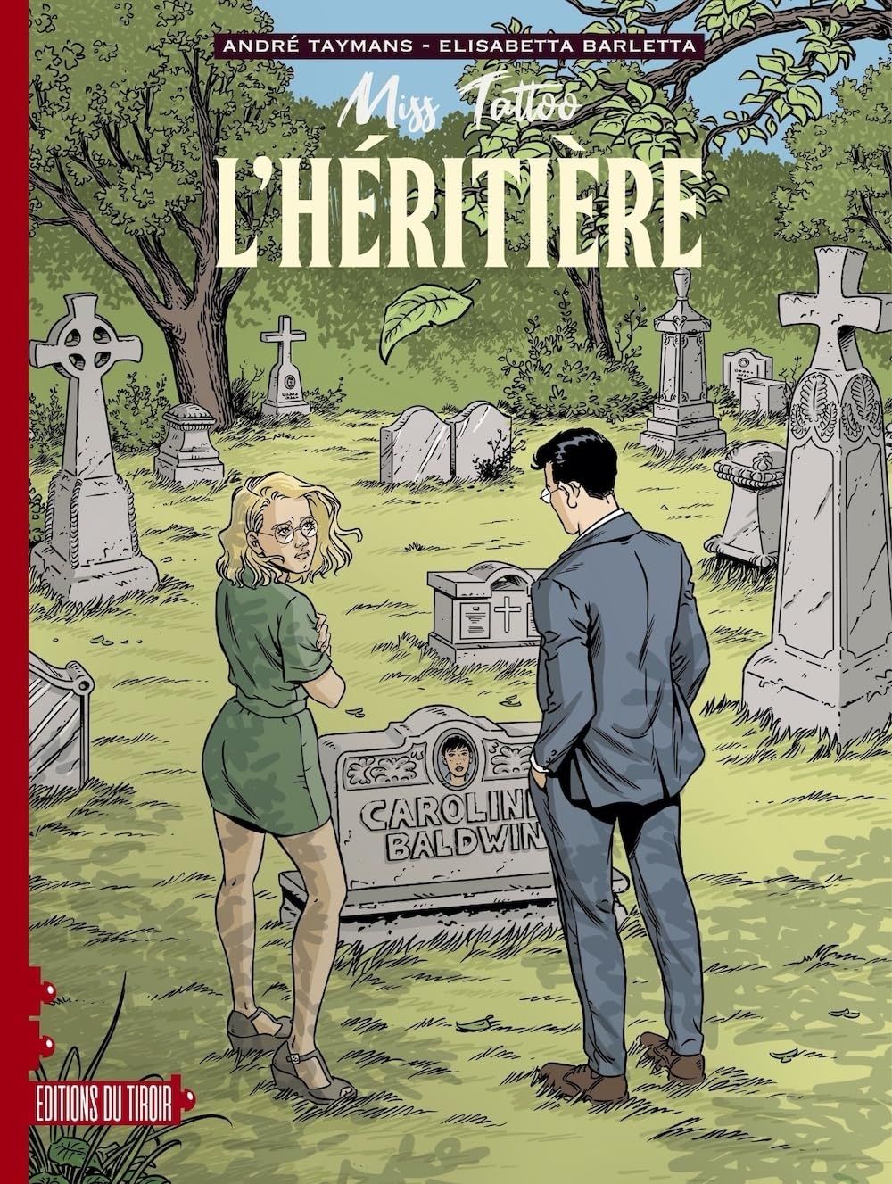 Miss Tattoo Tome 1 : L'héritière
