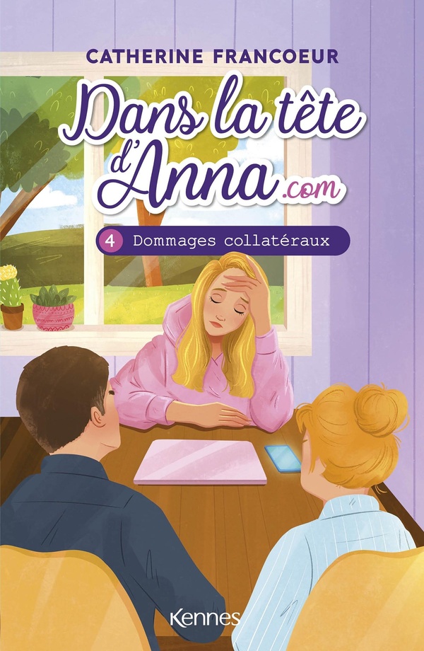 Dans la tête d'Anna.com Tome 4 : Dommages collatéraux