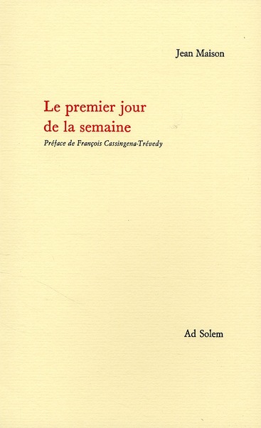 Le premier jour de la semaine. Dimanches du pommier