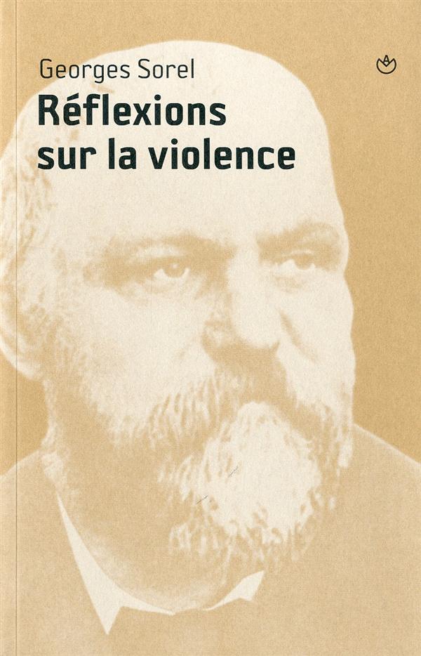 Réflexions sur la violence