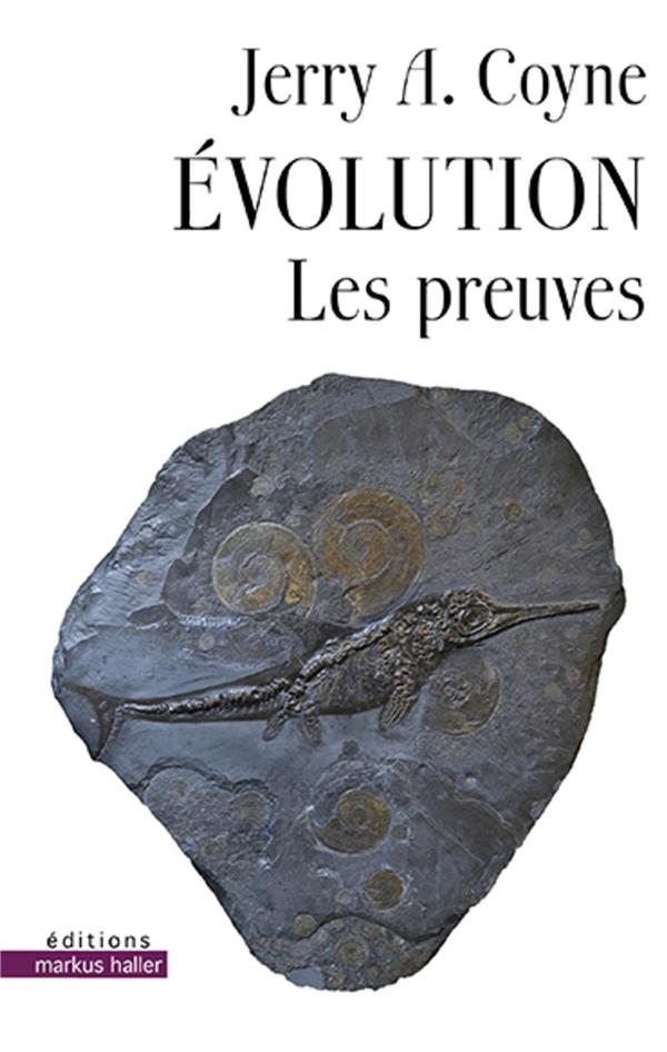 Evolution. Les preuves