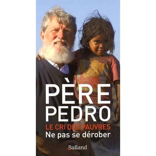 Le cri des pauvres. Ne pas se dérober