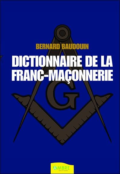Dictionnaire de la franc-maçonnerie