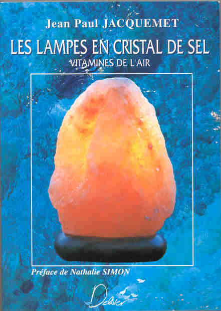 Les lampes en cristal de sel. Vitamines de l'air