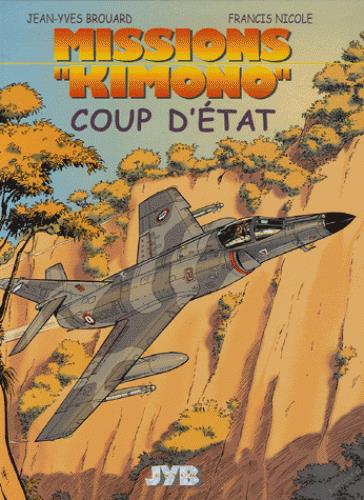 Missions "Kimono" Tome 4 : Coup d'Etat