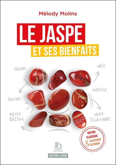 JASPE ET SES BIENFAITS