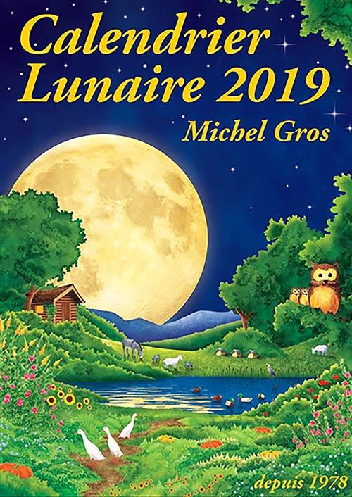 Calendrier lunaire. Edition 2019