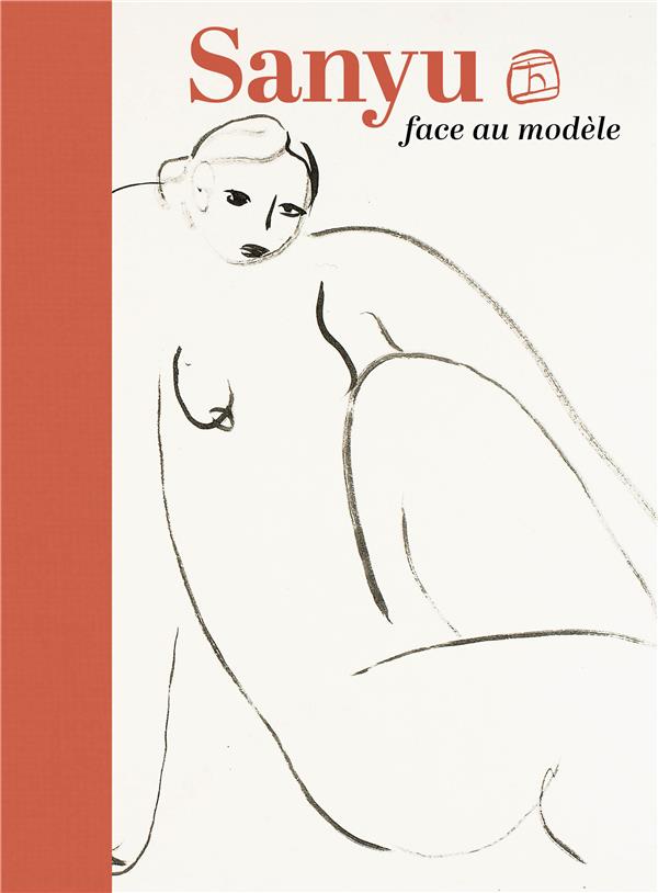 Sanyu face au modèle. Edition bilingue français-anglais