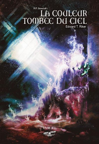 Choose Cthulhu Tome 8 : La couleur tombée du ciel