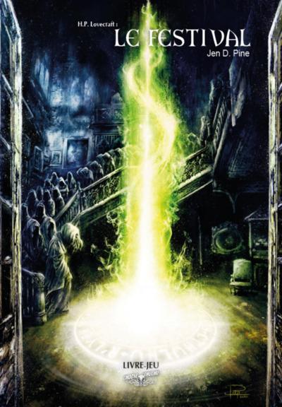 Choose Cthulhu Tome 9 : Le festival