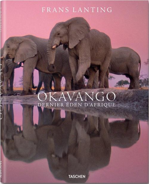 Okavango. Dernier éden d'Afrique