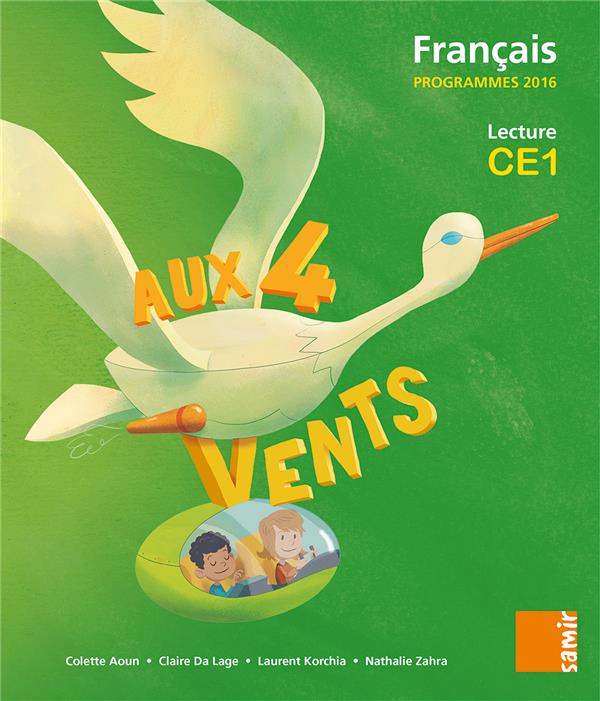 Français CE1 Aux 4 vents. Livre de l'élève. Programme 2016