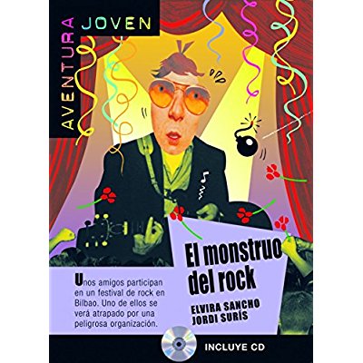El monstruo del rock. Avec 1 CD audio