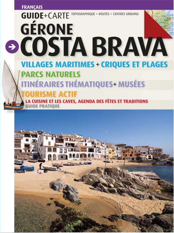 Gérone Costa Brava. Avec 1 Plan détachable