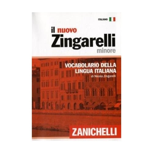 Il nuovo Zingarelli minore. Vocabolario della lingua italiana