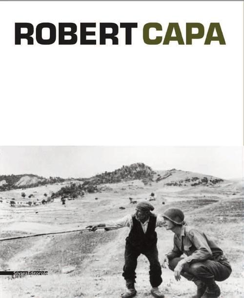 Robert Capa. Edition français-anglais-italien