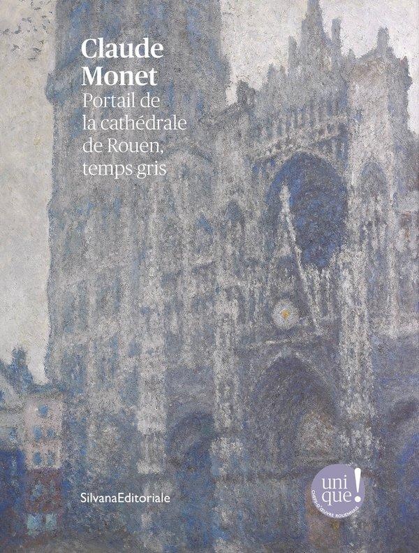 Claude Monet. Portail de la cathédrale de Rouen, temps gris