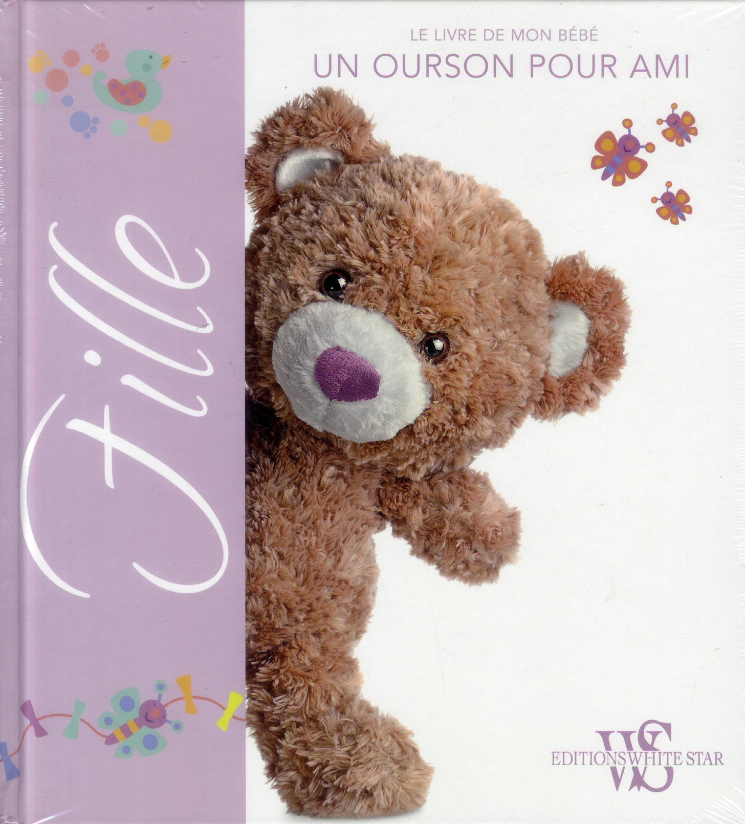 Le livre de mon bébé. Un ourson pour ami, version fille