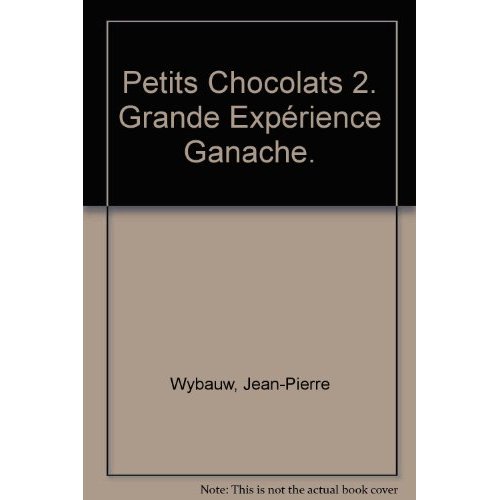 Petits chocolats grande expérience 2