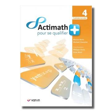 Actimath pour se qualifier 4 - 2 p/sem. livre-cahier