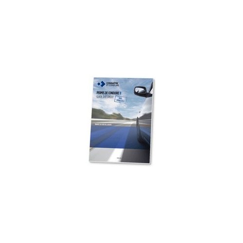 Permis de conduire B guide théorique/Manuel du code de la route