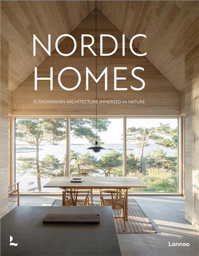 NORDIC HOMES - SCANDINAVIAN ARCHITECTURE IMMERSED IN NATURE