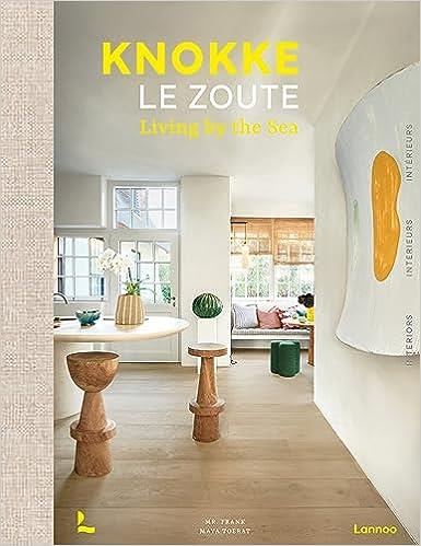 Knokke Le Zoute Interiors /franCais/anglais/nEerlandais