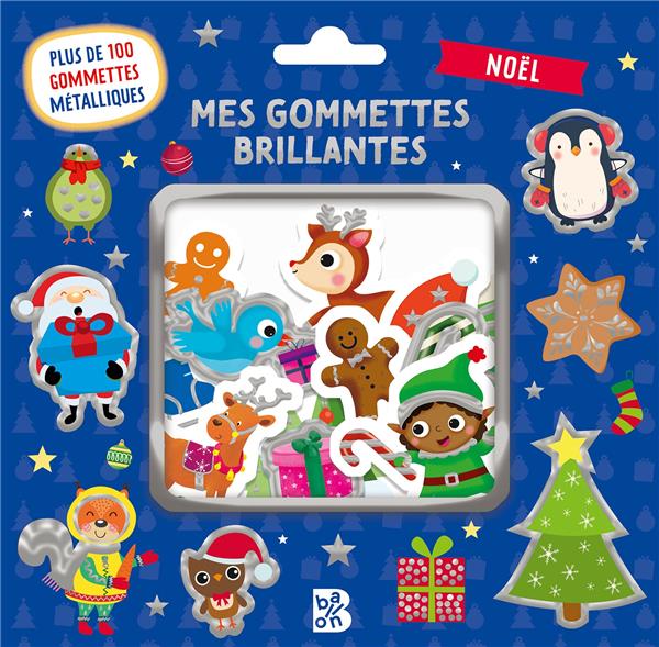 Mes gommettes brillantes Noël. Plus de 100 gommettes métalliques
