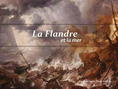 La Flandre et la mer. De Pieter l'Ancien à Jan Brueghel de Velours