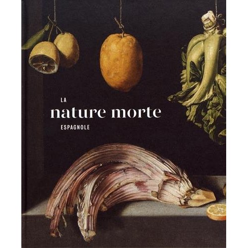 La nature morte espagnole