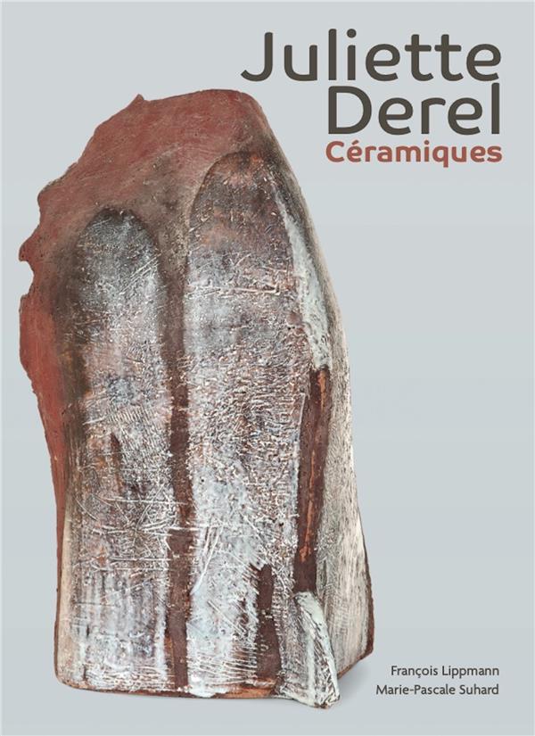 Juliette Derel. Céramiques