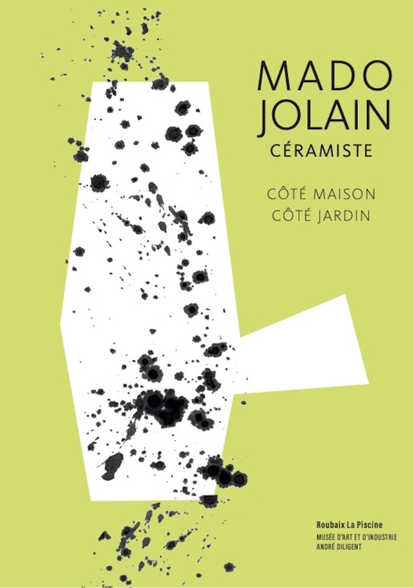 Mado Jolain (1921-2019). Céramiste côté maison - côté jardin