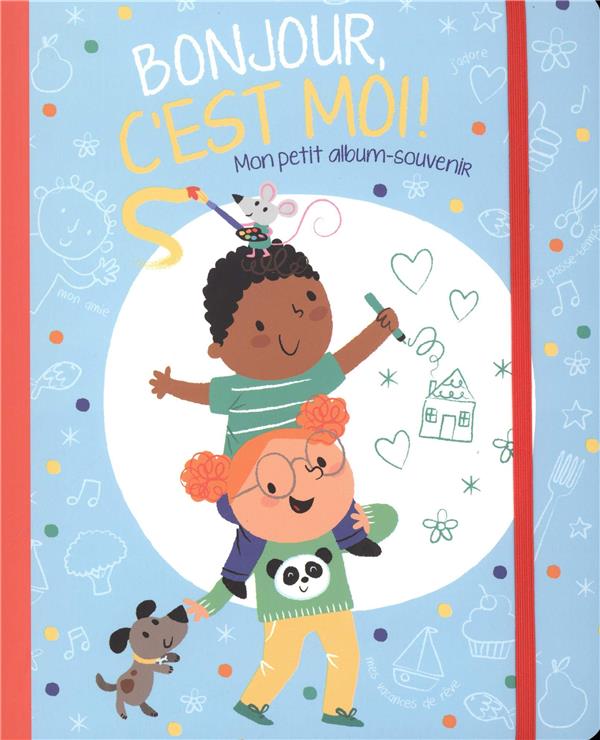 Bonjour c'est moi ! . Mon petit album souvenir bleu