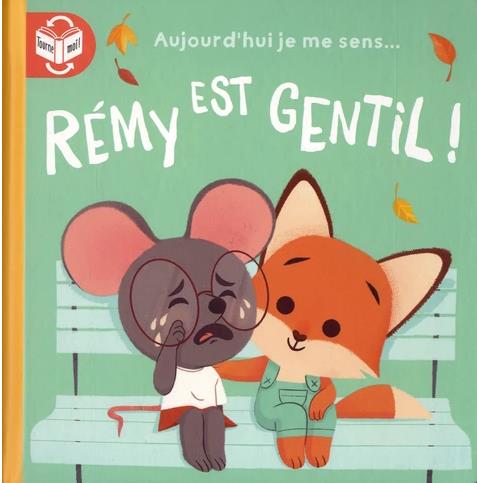 Rémi est gentil ! ; Rémy est en colère !