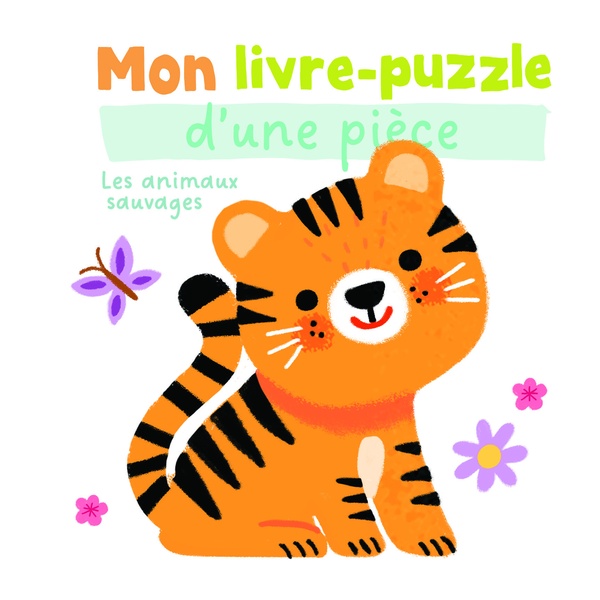 LES ANIMAUX SAUVAGES - MON LIVRE PUZZLE D'UNE PIECE