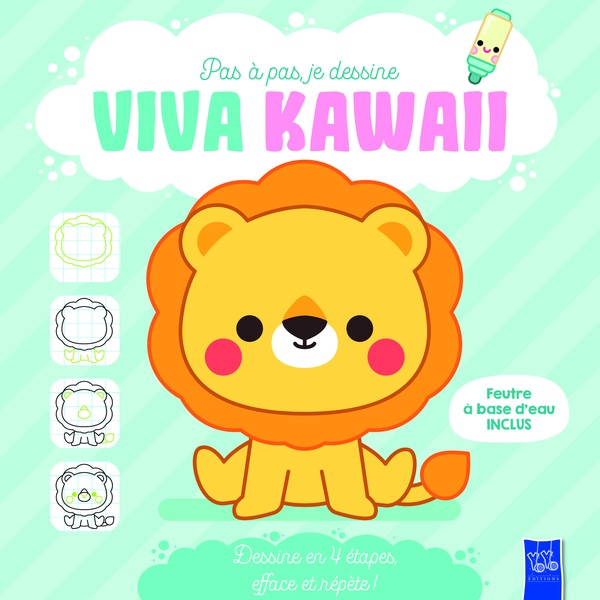 Le lion. Viva Kawaii. Avec 1 feutre