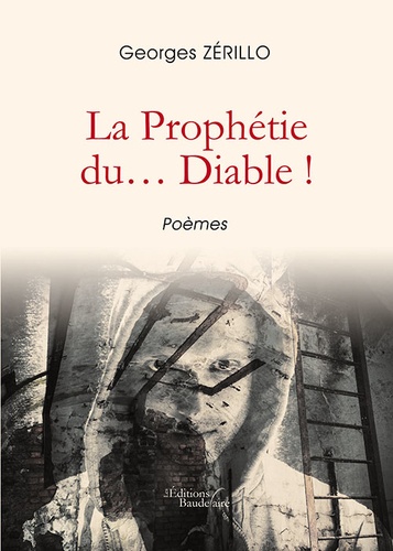 La Prophétie du... Diable !