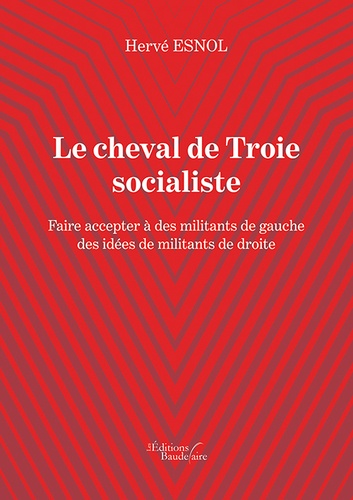 Le cheval de Troie socialiste